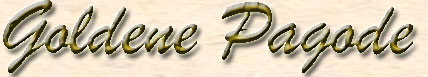 Titel der Reise "Goldene Pagode"