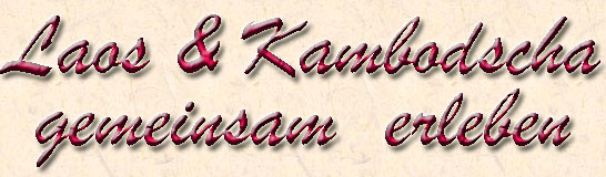 Grafische Angebotsüberschrift "Laos und Kambodscha gemeinsam erleben"